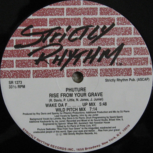 Phuture - Rise From Your Grave (Wild Pitch Mix) Phuture - Rise From Your Grave (Wild Pitch Mix)