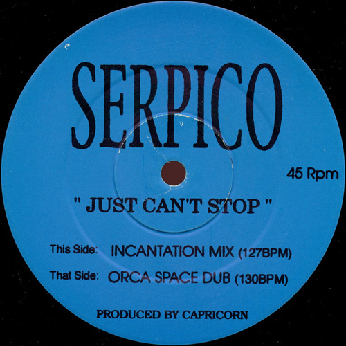 Serpico - Just Can't Stop (Orca Space Dub)