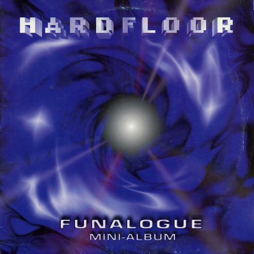 Hardfloor - Funalogue Hardfloor - Funalogue