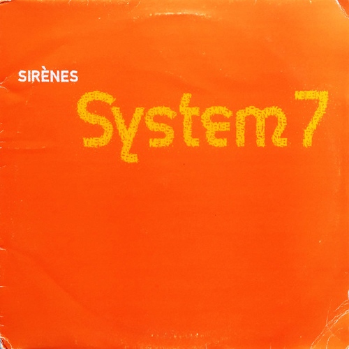 System 7 - Sirènes (Marshall Jefferson Mix)