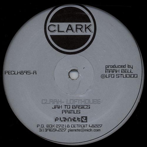 Clark ‎– Lofthouse