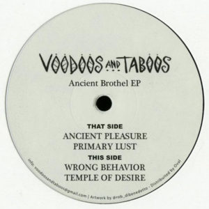 Voodoos And Taboos ‎– Ancient Brothel EP